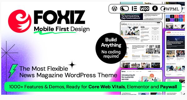 Foxiz WordPress Newspaper News and Magazine Foxiz WordPress Newspaper News and Magazine